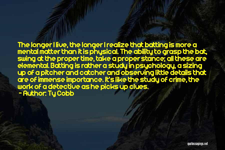 Ty Cobb Quotes 1855860