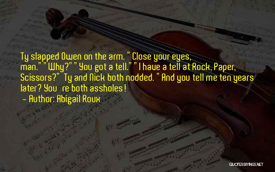 Ty Grady Quotes By Abigail Roux