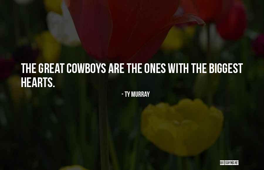 Ty Murray Quotes 886337