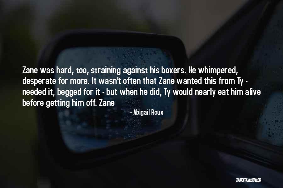 Ty Quotes By Abigail Roux Ty Quotes By Abigail Roux