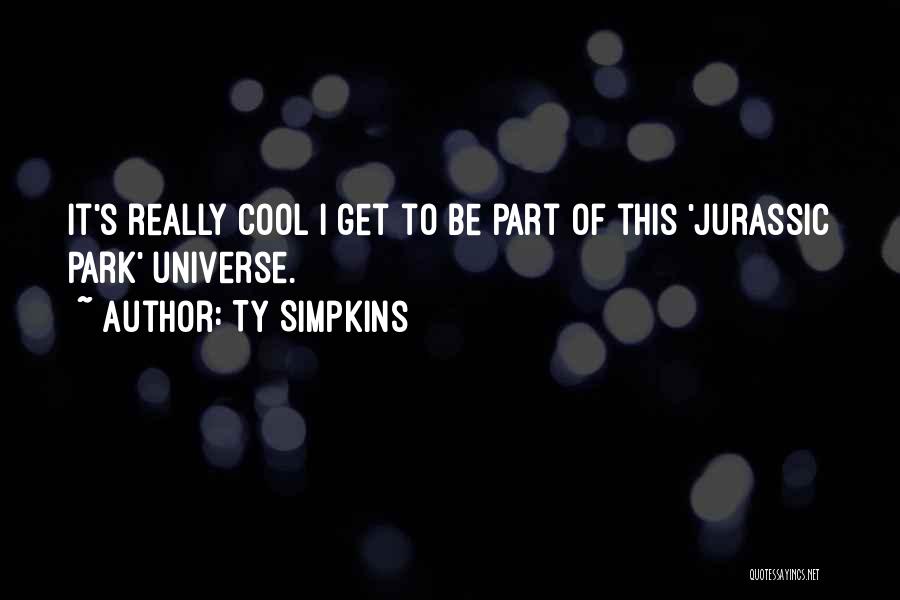 Ty Simpkins Quotes 862076