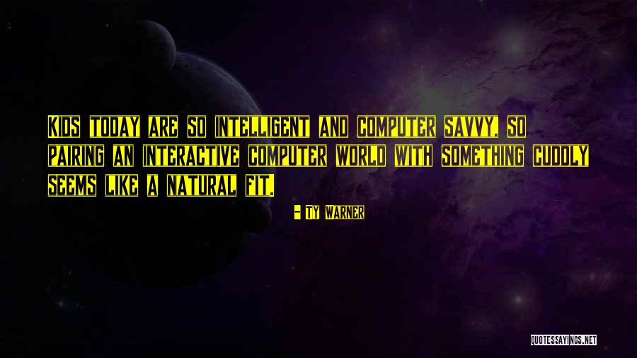Ty Warner Quotes 1312455 Ty Warner Quotes 1312455