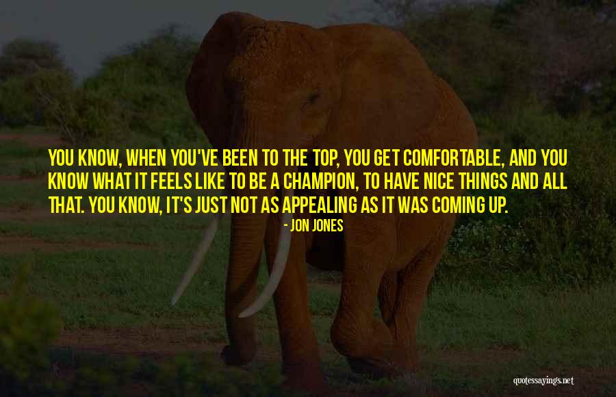 Tyaga Lang Quotes By Jon Jones Tyaga Lang Quotes By Jon Jones