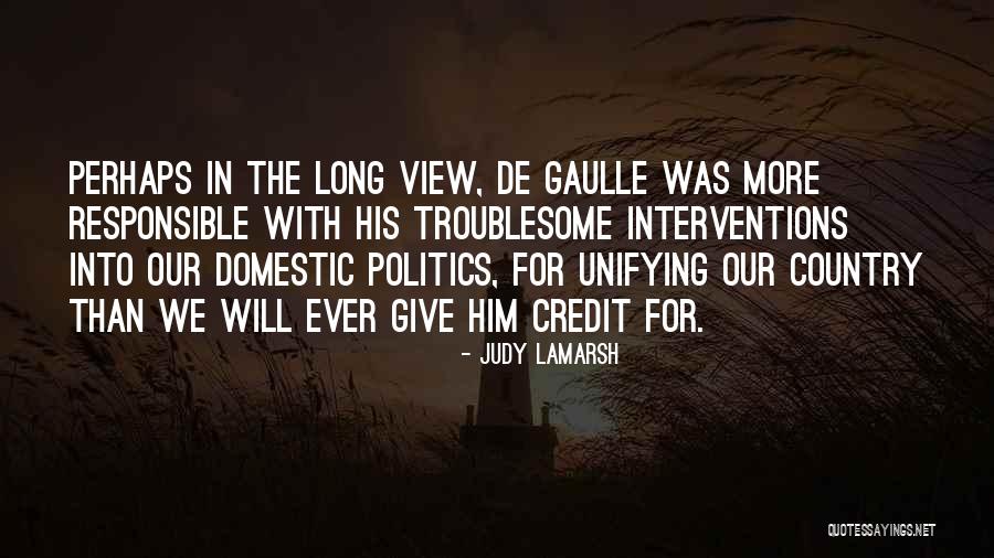 Tyaga Lang Quotes By Judy LaMarsh Tyaga Lang Quotes By Judy LaMarsh