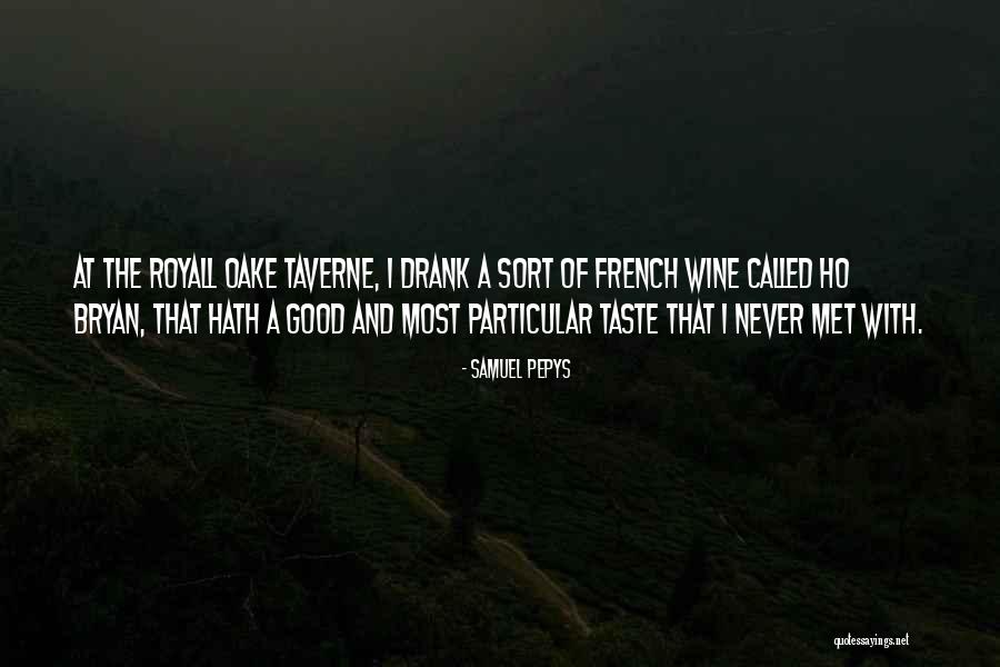 Tyaga Lang Quotes By Samuel Pepys Tyaga Lang Quotes By Samuel Pepys