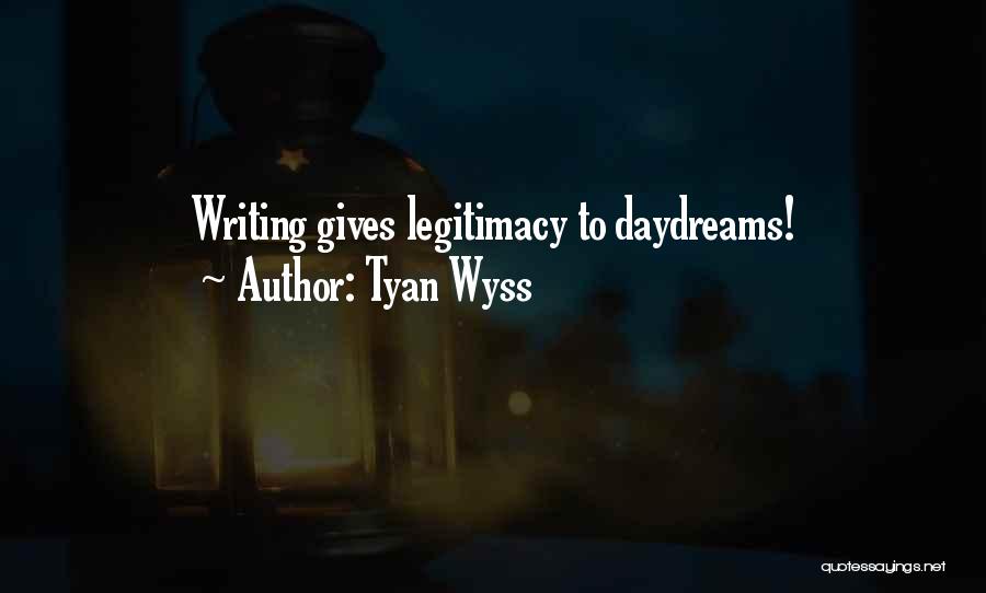 Tyan Wyss Quotes 353462