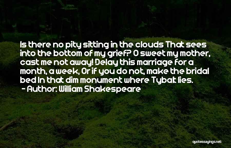 Tybalt Romeo And Juliet Quotes By William Shakespeare