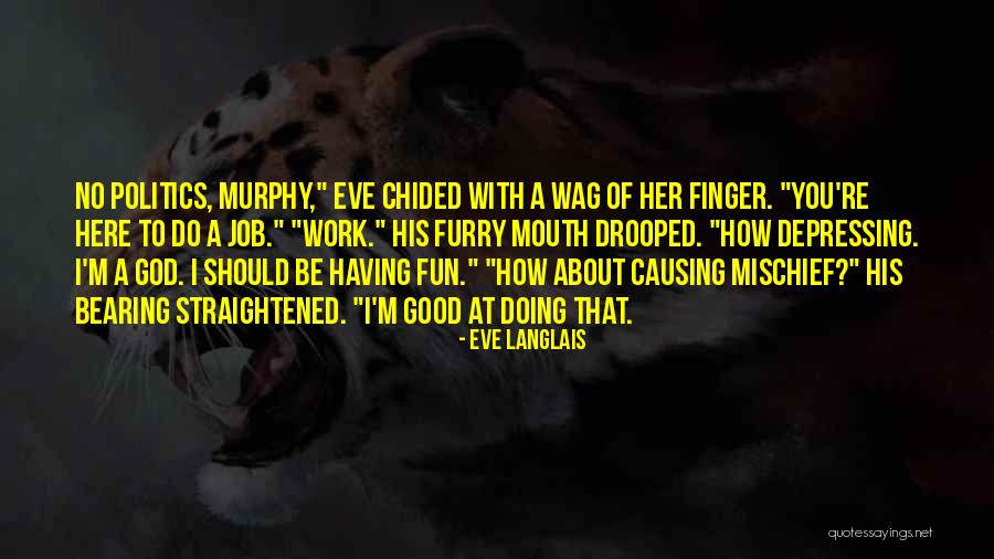 Tyberg And Gloria Quotes By Eve Langlais Tyberg And Gloria Quotes By Eve Langlais