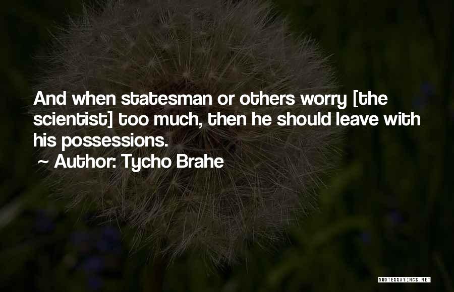 Tycho Brahe Quotes 1345721