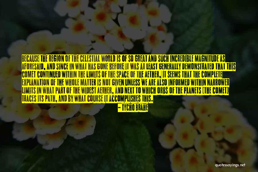 Tycho Brahe Quotes 1766148 Tycho Brahe Quotes 1766148