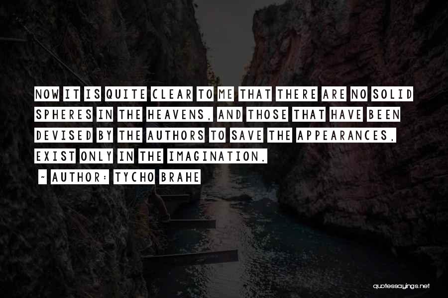 Tycho Brahe Quotes 2266019