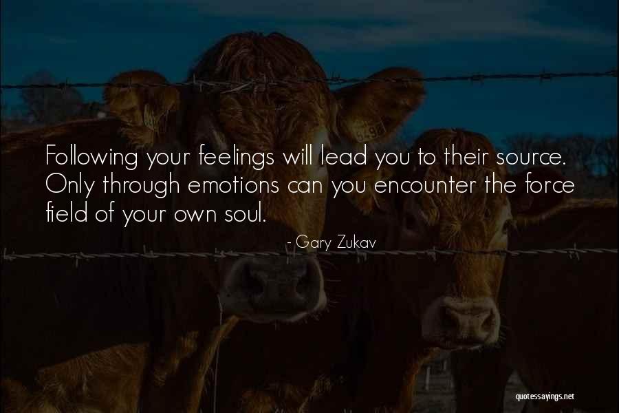 Tycker Om Dig Quotes By Gary Zukav Tycker Om Dig Quotes By Gary Zukav