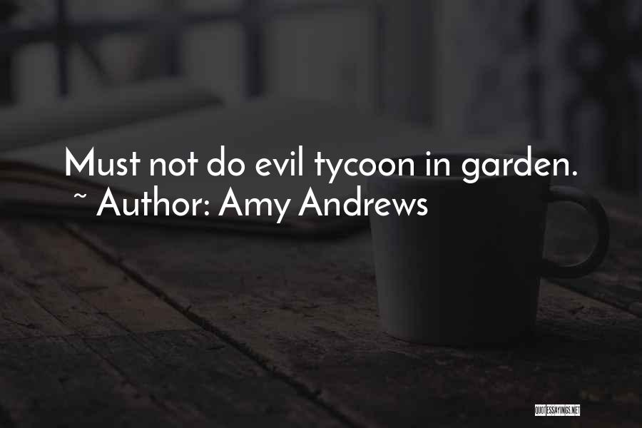 Tycoon Quotes By Amy Andrews