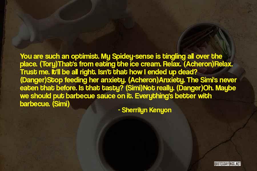 Tyeisha Reliford Quotes By Sherrilyn Kenyon Tyeisha Reliford Quotes By Sherrilyn Kenyon