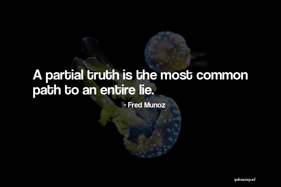 Tyeshia Hicks Quotes By Fred Munoz