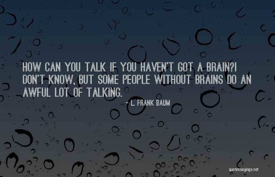 Tyfontaine Quotes By L. Frank Baum Tyfontaine Quotes By L. Frank Baum