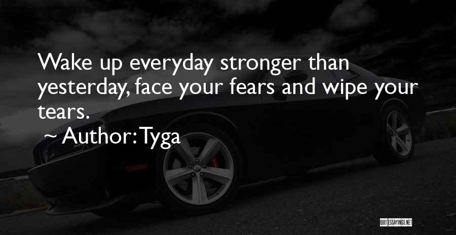 Tyga Quotes 743642