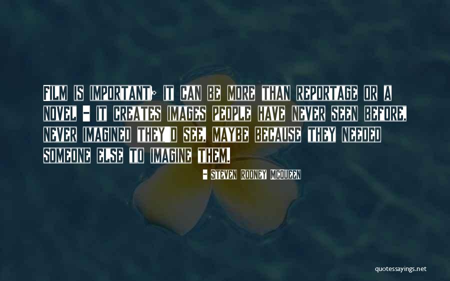 Tyhurst Charles Quotes By Steven Rodney McQueen Tyhurst Charles Quotes By Steven Rodney McQueen