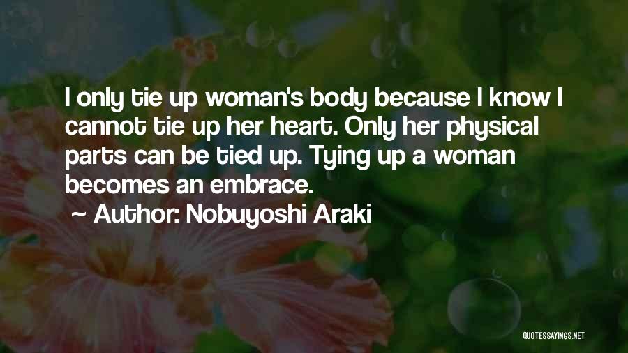 Tying Up Quotes By Nobuyoshi Araki
