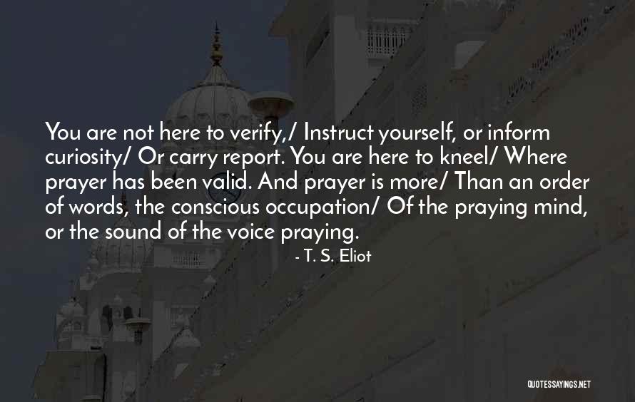 Tykables Quotes By T. S. Eliot Tykables Quotes By T. S. Eliot