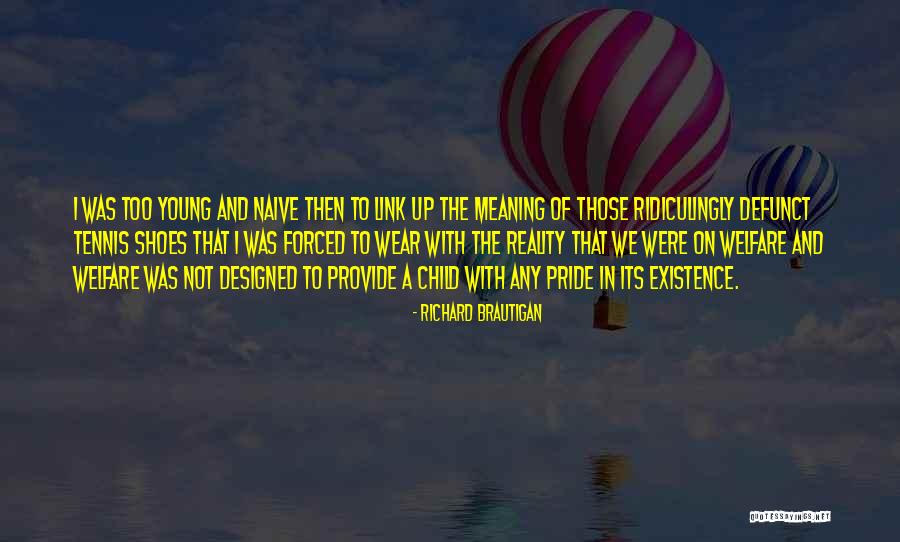Tykoon Quotes By Richard Brautigan Tykoon Quotes By Richard Brautigan