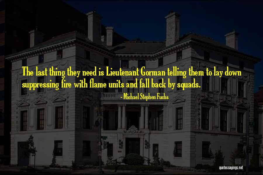 Tylah Lesperance Quotes By Michael Stephen Fuchs Tylah Lesperance Quotes By Michael Stephen Fuchs