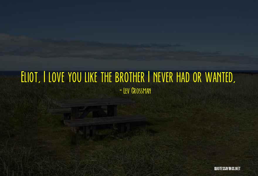 Tylah Williams Quotes By Lev Grossman Tylah Williams Quotes By Lev Grossman