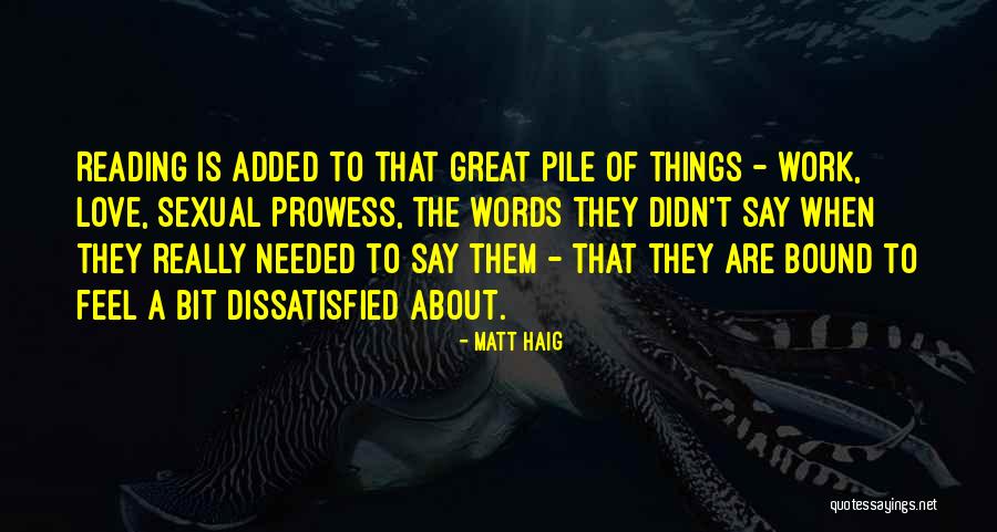 Tyldesley Clinic Quotes By Matt Haig Tyldesley Clinic Quotes By Matt Haig