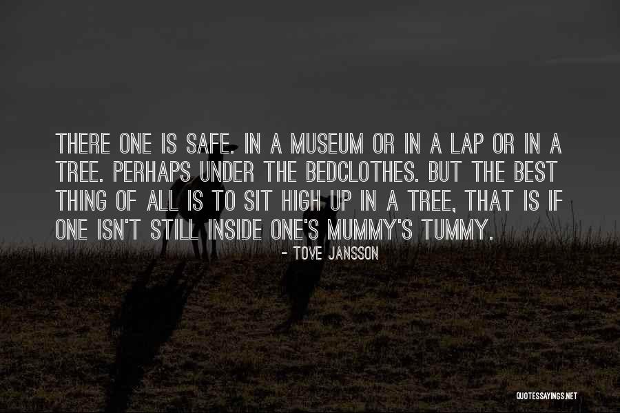 Tyler Childers Quotes By Tove Jansson Tyler Childers Quotes By Tove Jansson