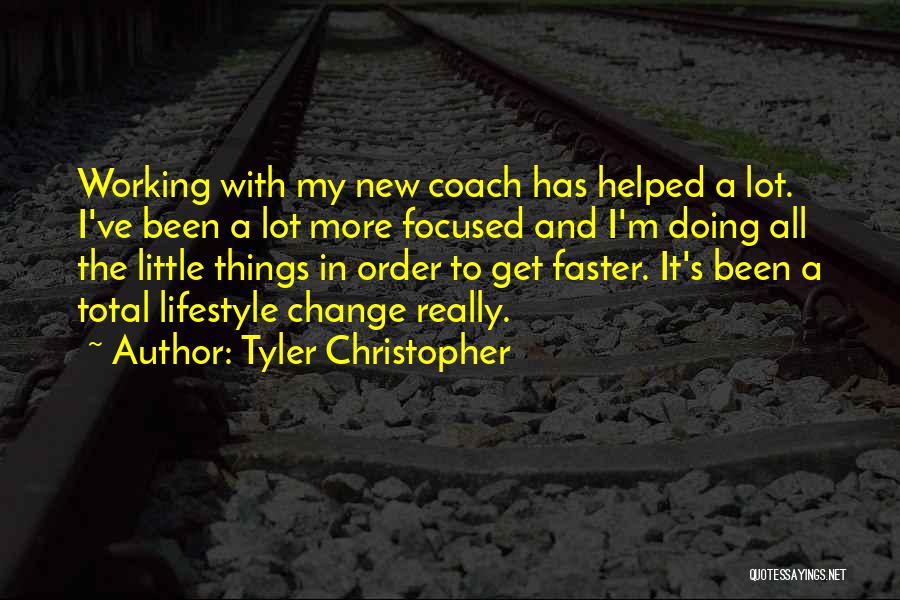 Tyler Christopher Quotes 759067