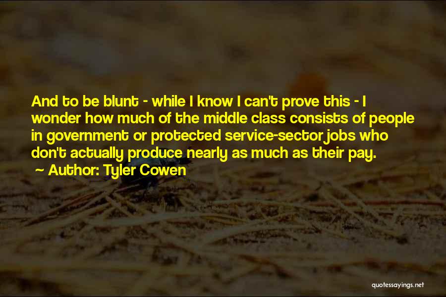 Tyler Cowen Quotes 1075827