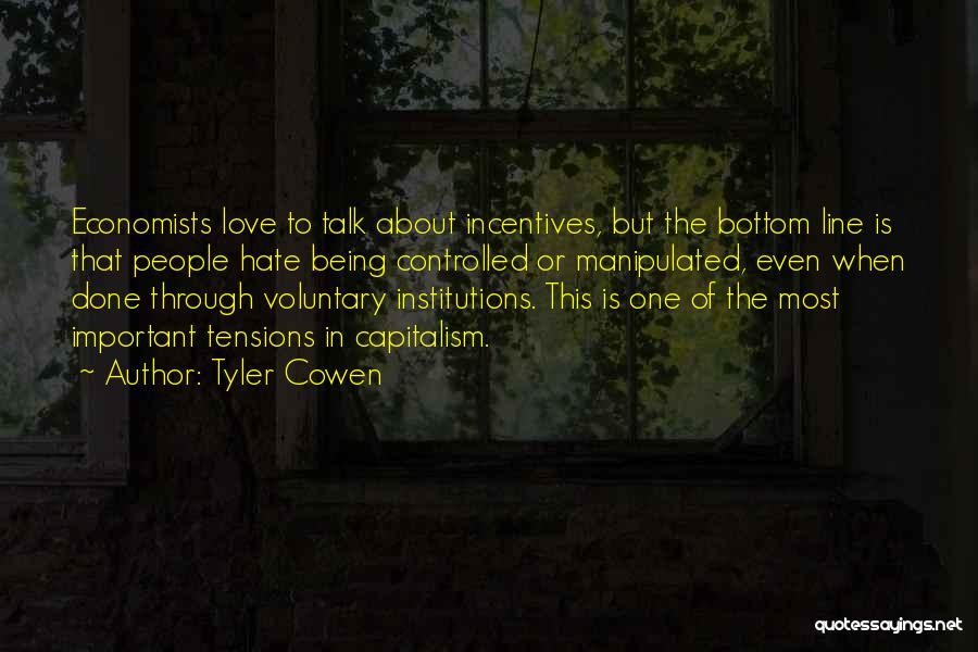 Tyler Cowen Quotes 1483797