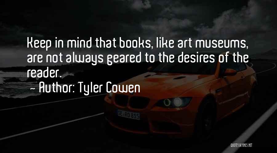 Tyler Cowen Quotes 1505782