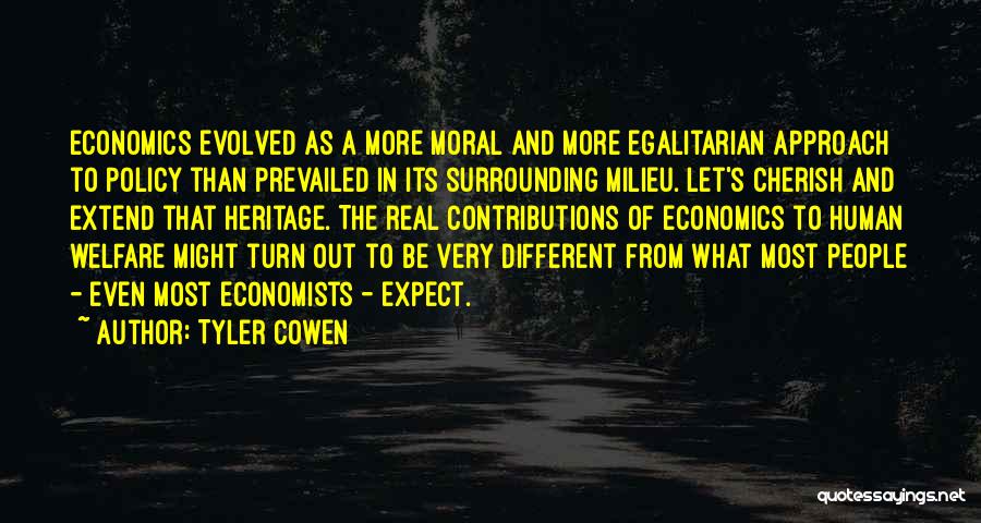 Tyler Cowen Quotes 732673