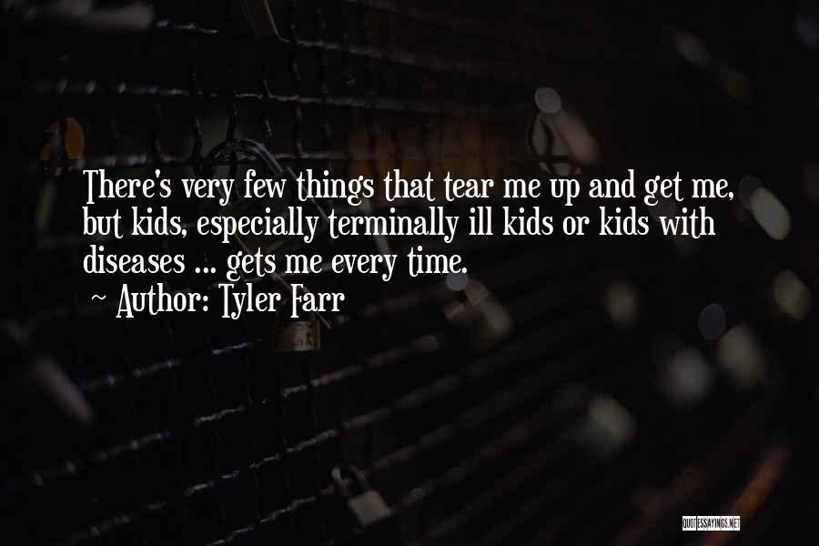 Tyler Farr Quotes 416951