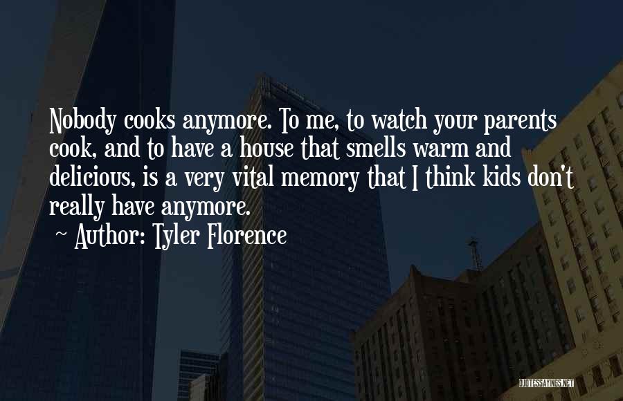 Tyler Florence Quotes 1123906