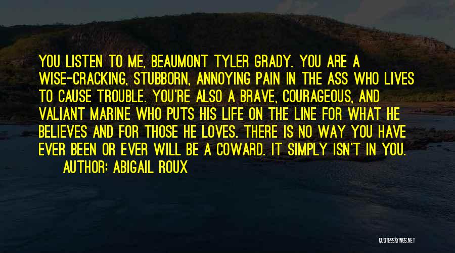 Tyler Grady Quotes By Abigail Roux