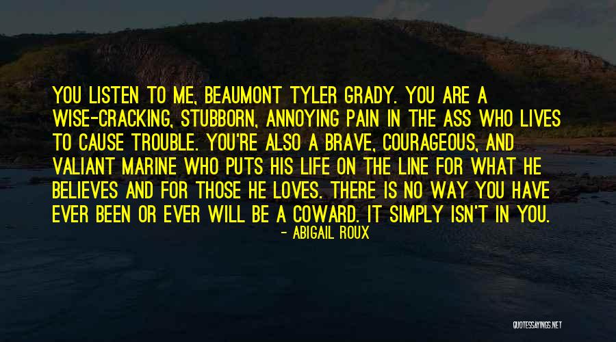 Tyler Grady Quotes By Abigail Roux Tyler Grady Quotes By Abigail Roux