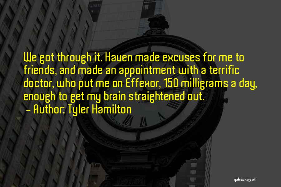 Tyler Hamilton Quotes 2083436