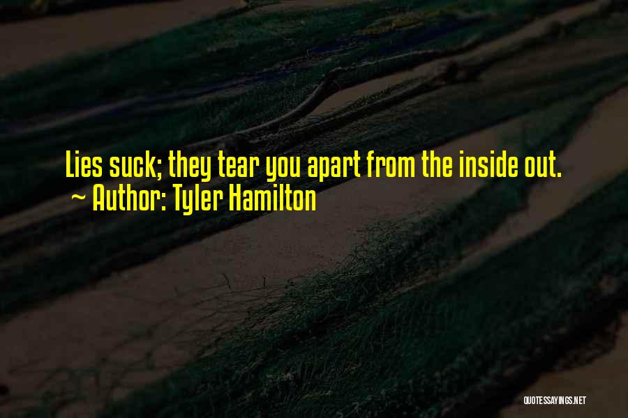 Tyler Hamilton Quotes 639066