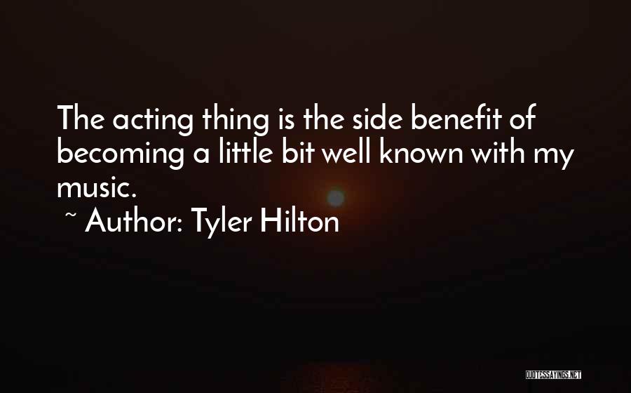 Tyler Hilton Quotes 1918835