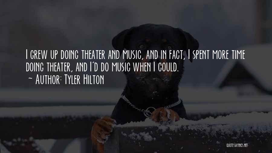 Tyler Hilton Quotes 448161