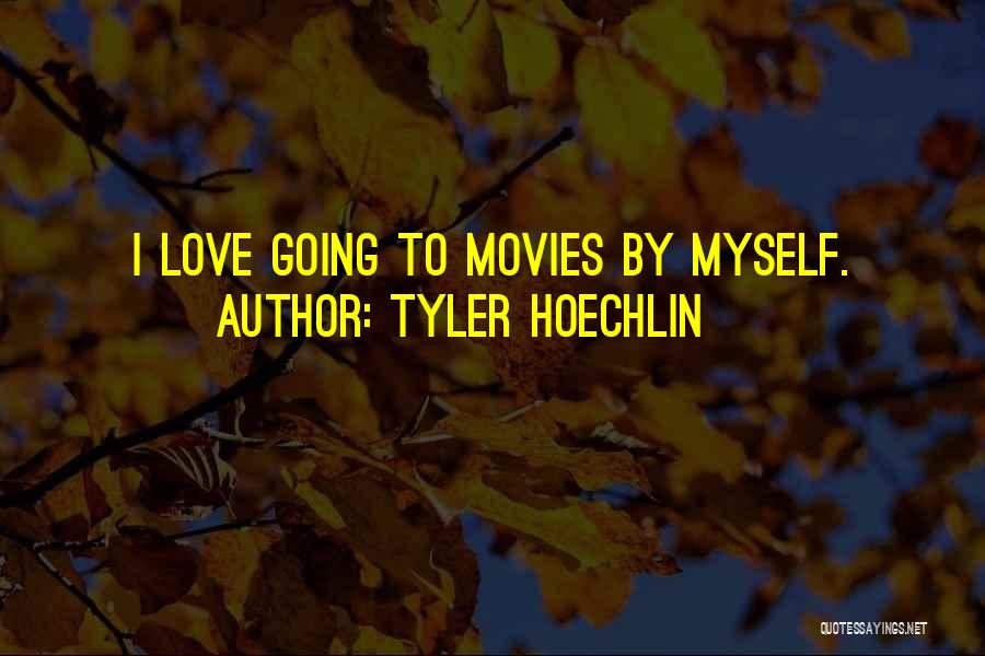Tyler Hoechlin Quotes 2132713