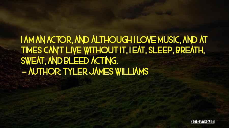 Tyler James Williams Quotes 1935856
