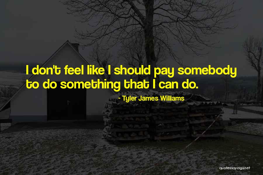Tyler James Williams Quotes 376536 Tyler James Williams Quotes 376536