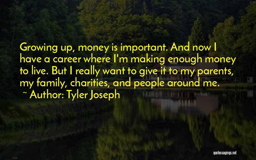 Tyler Joseph Quotes 1508111