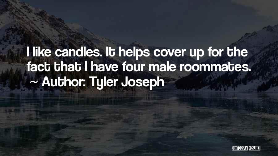 Tyler Joseph Quotes 1741042