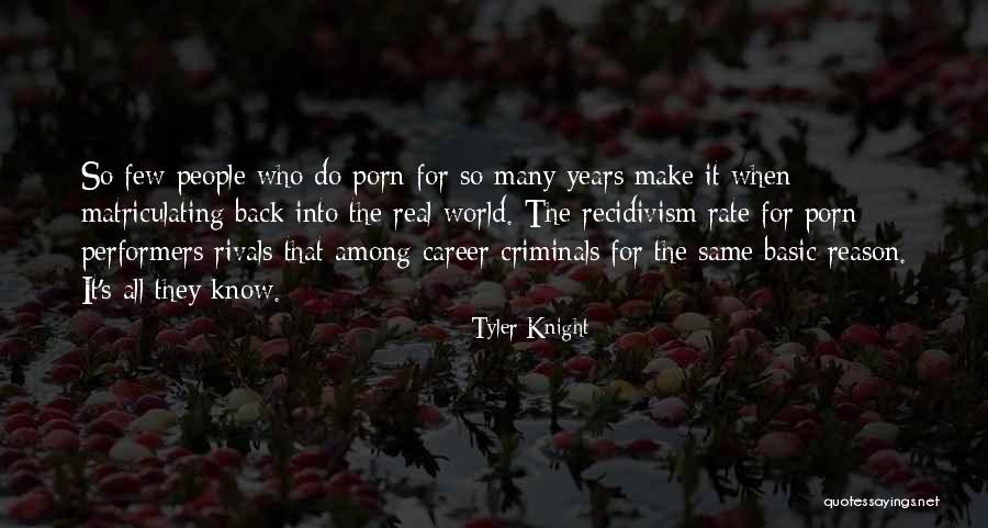 Tyler Knight Quotes 801231 Tyler Knight Quotes 801231