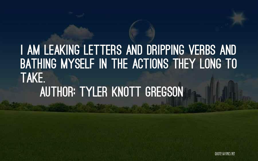 Tyler Knott Gregson Quotes 1162298