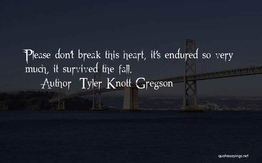 Tyler Knott Gregson Quotes 1324832